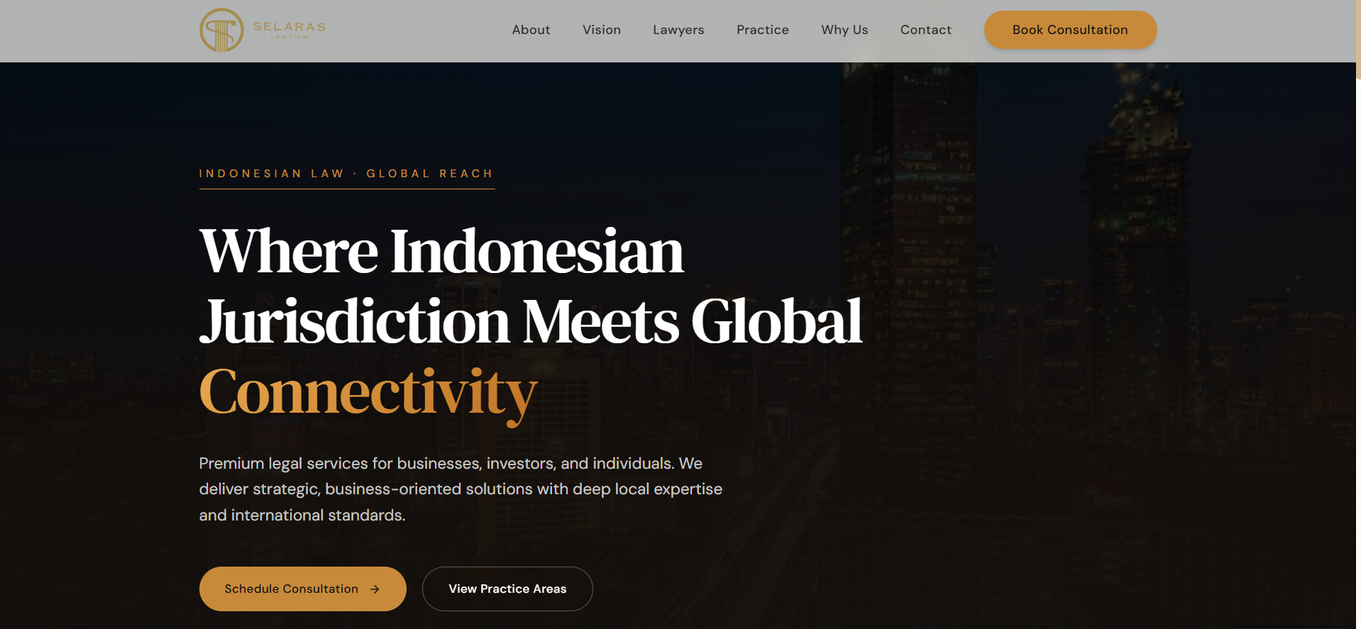 Selaras Law Firm homepage with a dark skyline, gold accents, and consultation and practice-area links